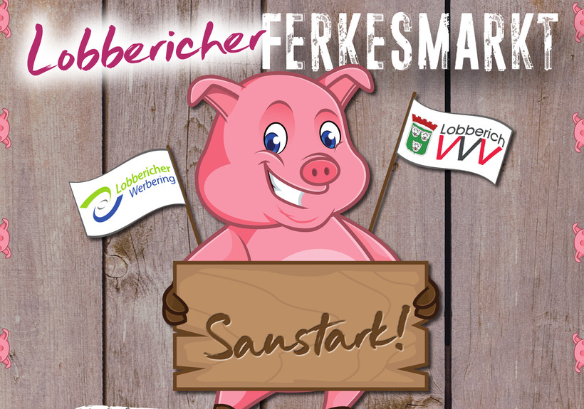 Plakatmotiv zum Lobbericher Ferkesmarkt 2026 mit Ferkel und Veranstalterfahnen